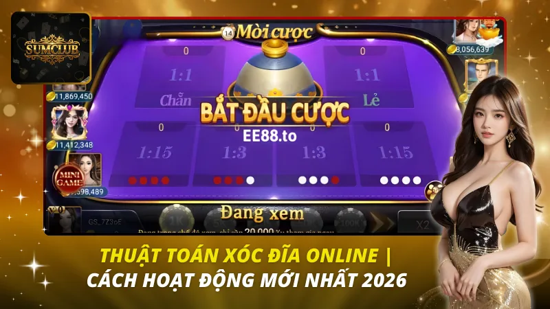 Thuật Toán Xóc Đĩa Online